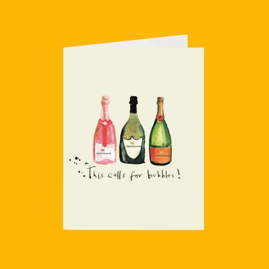 "This Calls for Bubbles!" Card