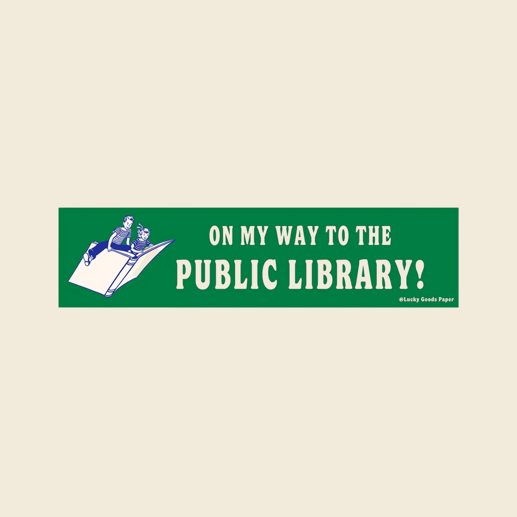 On My Way to the Public Library Vinyl Bumper Sticker