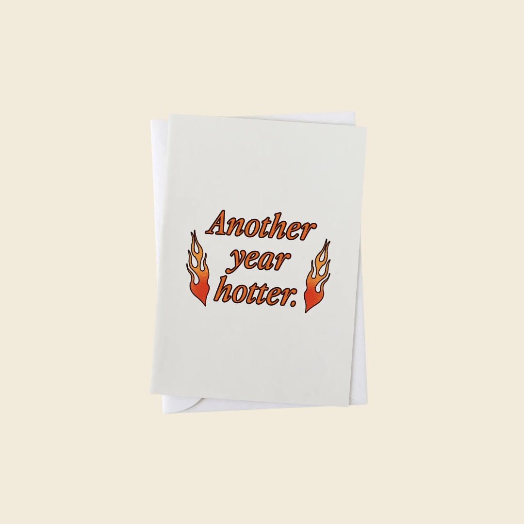 Another Year Hotter Card