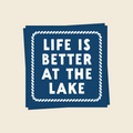 Life is Better at the Lake Napkins