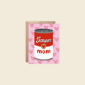 Souper Mom Card