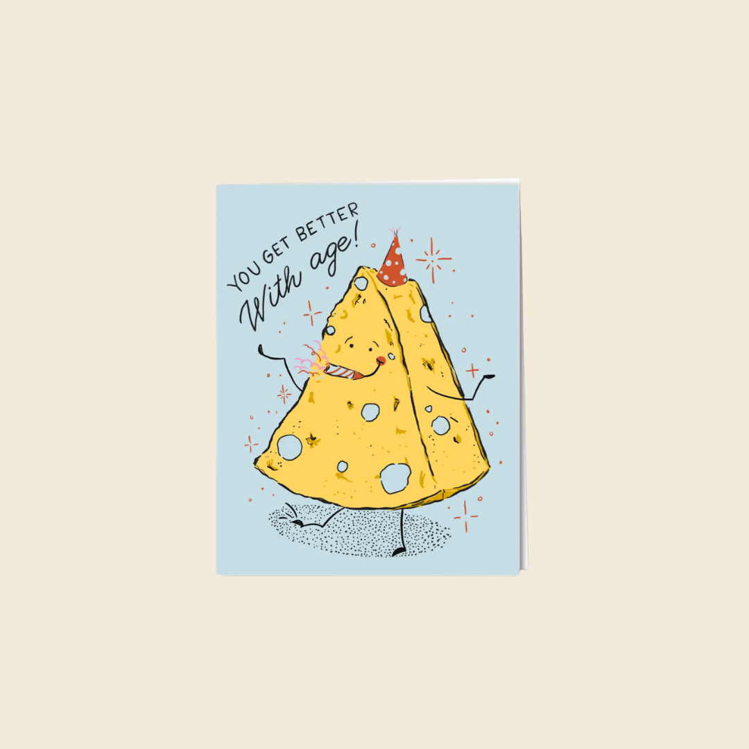 You Get Better with Age Card