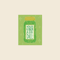 You're A Big Dill Card
