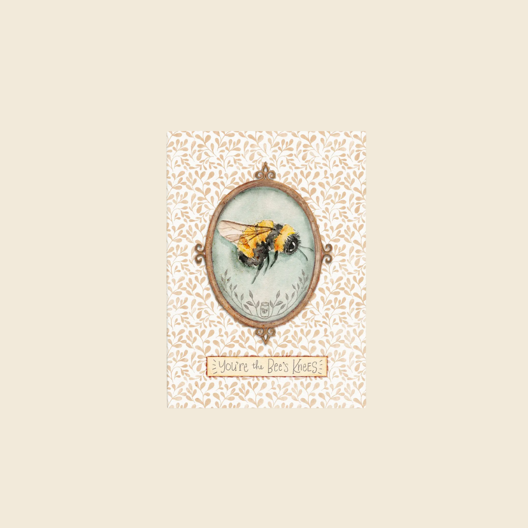You're the Bees Knees Card