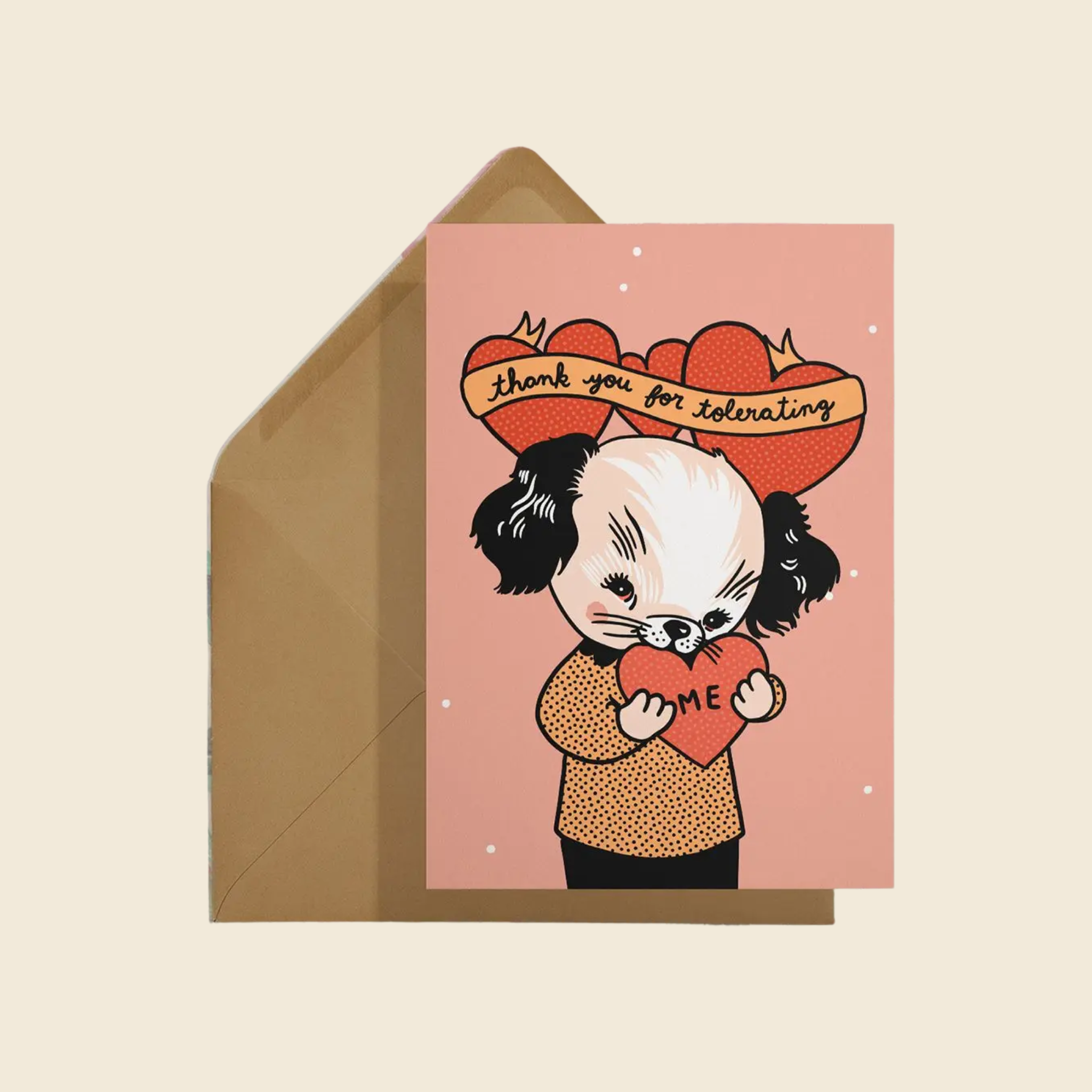 "Thank you for Tolerating Me" Greeting Card